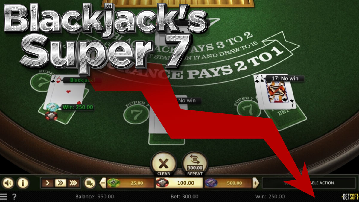 Blackjack Super 7's